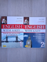 Lidia Vianu - English with a key. Exercitii de retroversiune si traducere (2 volume)
