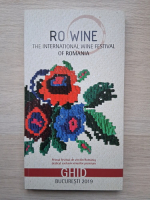 Marinela V. Ardelean - Ro wine. The international wine festival of Romania