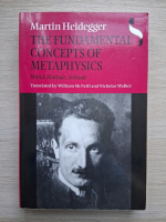 Martin Heidegger - The fundamental concepts of metaphysics