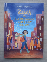 Matei Visniec - Zuza sau povestea poemului care a fugit din carte