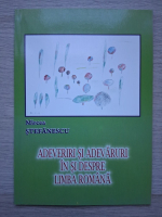 Mircea Stefanescu - Adeveriri si adevaruri in si despre limba romana