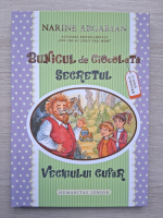 Narine Abgarian - Bunicul de ciocolata. Secretul vechiului cufar