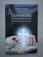 Nicolae Coande - Dumnezeu, poet si protector al lumii