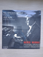 Orchestra simfonica a Radioteleviziunii, Richard Schumacher, Valentin Gheorghiu - Concert nr. 1 pentru vioara si orchestra in Sol minor, Op. 25. Variatiuni simfonice pentru pian si orchestra (Felix Mendelssohn-Bartholdy, Cesar Franck) 