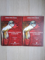 Ovidiu Popa-Velea - Behavioral sciences in medicine (2 volume)