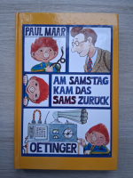 Paul Maar - Am Samstag kam das Sams zuruck