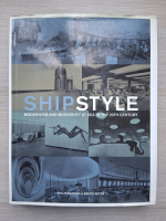 Philip Dawson, Bruce Peter - Shipstyle. Modernism and modernity at sea in the 20th century