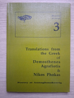 Poetry network, volumul 3. Translations from the Greek of Demosthenes Agrafiotis and Nikos Phokas