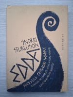 Snorri Sturluson -  Edda. Povesti din mitologia nordica