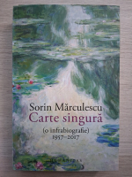 Sorin Marculecu - Carte singura