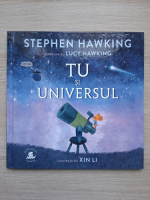 Stephen Hawking, Lucy Hawking - Tu si universul