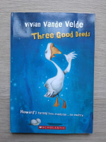 Vivian Vande Velde - Three good deeds