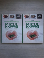 A. Vogel - Micul doctor. Enciclopedia medicinei naturiste (2 volume)