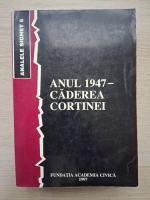 Analele Sighet 5. Anul 1947-caderea cortinei (putin uzata)