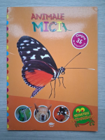 Animale mici. Secretele animalelor