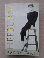 Barry Paris - Audrey Hepburn