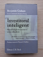 Benjamin Graham - Investitorul inteligent. Manual complet de investitii in actiuni subevaluate