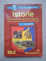 Camelia Georgeta Badea - Istorie. Teste nationale pentru admiterea in clasa a IX-a