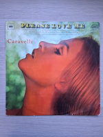 Caravelli - Please love me