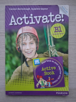 Carolyn Barraclough, Suzanne Gaynor - Activate! B1 students' book
