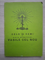 Cele 24 vami si viata sfantului Vasile cel Nou (1994)