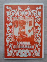 Constantin Dogaru - Scandal cu dusmanii. Sfantul sanctuar ceresc sau sistemul de arhivare cereasca