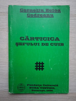Corneliu Zelea Codreanu - Carticica sefului de cuib