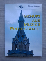 Cristian Caramida - Genuri ale muzicii protestante