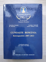 Cunoaste Romania. Retrospectiva 2007-2013 
