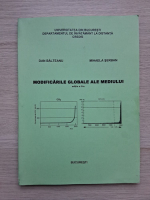 Dan Balteanu, Mihaela Serban - Modificarile globale ale mediului