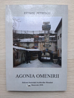 Eftimie Petrescu - Agonia omenirii