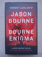 Eric Van Lustbader - Robert Ludlum's. Jason Bourne returns in the bourne enigma