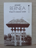 Ernest Bernea - Timpul la taranul roman