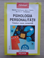 Gerald Matthews, Ian J. Deary - Psihologia personalitatii. Trasaturi, cauze, consecinte (uzata)
