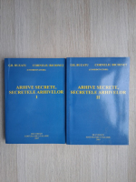 Gheorghe Buzatu, Corneliu Bichinet - Arhive secrete, secretele arhivelor (2 volume)