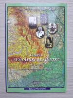 Gheorghe Diaconescu - Corpul vanatori de munte 1916-1917. Infiintare si primele actiuni de lupta