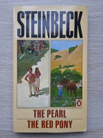 John Steinbeck - The pearl. The red pony