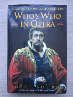 Joyce Bourne - Who's who in opera. A guide to opera characters