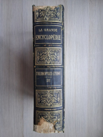 La  grande encyclopedie, volumul 31. Thermopyles-Zyrmi (uzata)