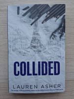 Lauren Asher - Dirty air, volumul 2. Collided