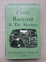 Maria Edgeworth - Castle Rackrent and the absentee