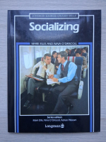 Mark Ellis, Nina O Driscoll - Socializing