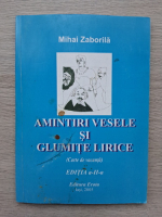 Mihai Zborila - Amintiri vesele si glumite lirice