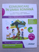 Mirela Mihaescu - Comunicare in limba romana. Caietul elevului pentru clasa a II-a, semestrul al II-lea