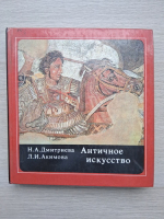 N. A. Dmitrieva, L. I. Akimova - Arta antică