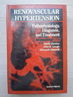 Nicola Glorioso, John H. Laragh - Renovascular hypertension. Pathophysiology, diagnosis and treatment