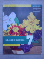 Oana Mari Solomon - Educatie plastica. Manual pentru clasa a VII-a