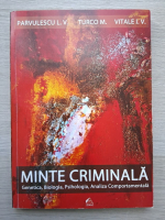Parvulescu Valentina Leliana - Minte criminala