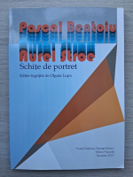 Pascal Bentoiu, Aurel Stroe - Schite de portret