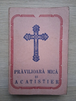 Pravilioara mica si acatistier (1990)